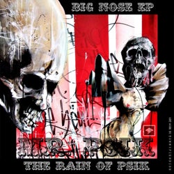 The Big Nose EP (The Rain Of Psik)