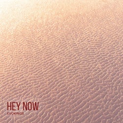Hey Now (Extended Mix)