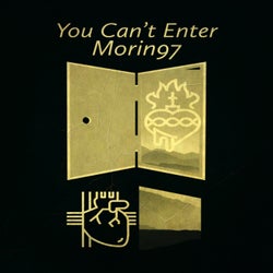 You Can't Enter