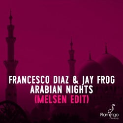 Francesco Diaz "Arabian Nights" Charts