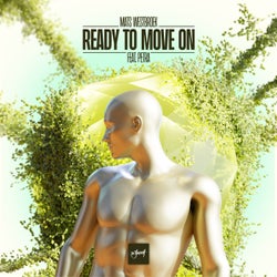 Ready To Move On (feat. Petra)