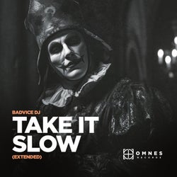 Take It Slow (Extended Mix)