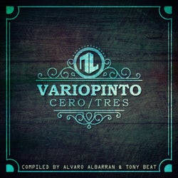 Variopinto 03 (Compiled By Alvaro Albarran & Tony Beat)