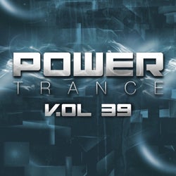 Power Trance, Vol. 39 (Extended Mixes)