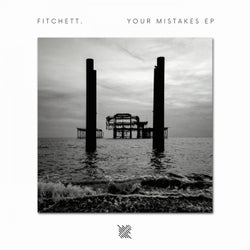 Your Mistakes EP