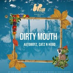 Dirty Mouth (Extended Mix)