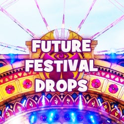 Future Festival Drops