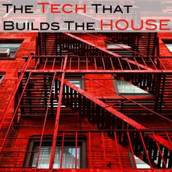 The Tech That Builts the House