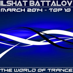 The World of Trance March TOP 10