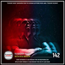 YEISKOMP MUSIC EPISODE 142