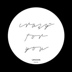 Crazy For You