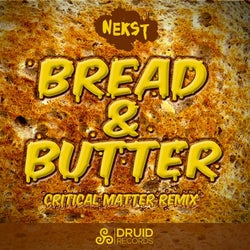 Bread & Butter w// Critical Matter Remix