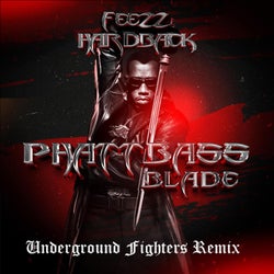 Phatt Bass (Blade) [Underground Fighters Remix]