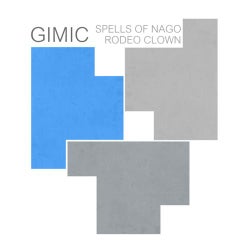 Spells Of Nago / Rodeo Clown