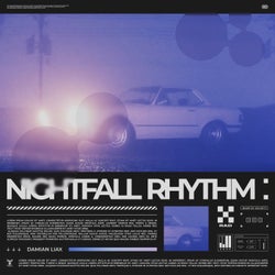 Nightfall Rhythm