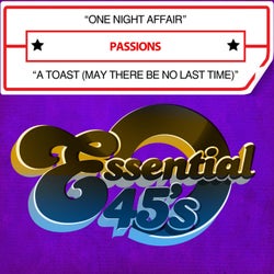One Night Affair / a Toast (May There Be No Last Time) (Digital 45)