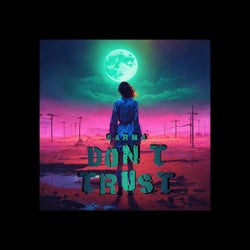 Don't Trust (Club Mix)