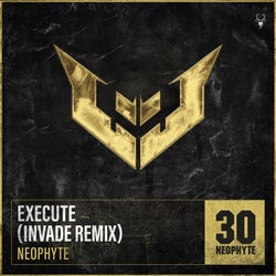 Execute - INVADE Extended Remix