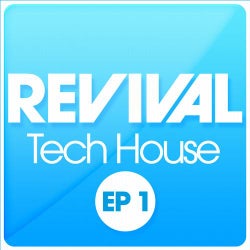 REVIVAL Tech House EP 1