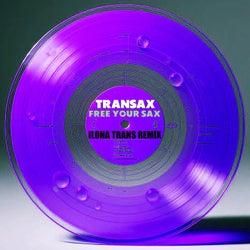 Free Your Sax (Ilona Trans Remix)