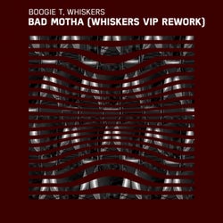Bad Motha (Whiskers VIP Rework)
