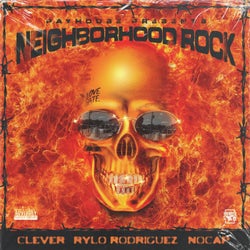 Neighborhood Rock (feat. Rylo Rodriguez)