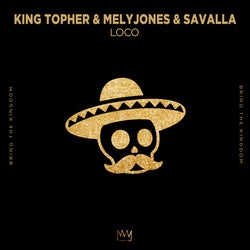 King Topher "LOCO" chart