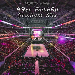 49er Faithful Stadium Mix (feat. Apollo Anthony)