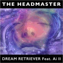 Dream Retriever (feat. Ai II)