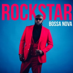 Rockstar (Bossa Nova)