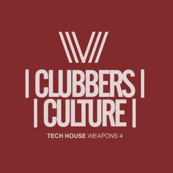 Clubbers Culture: Tech House Weapons 4