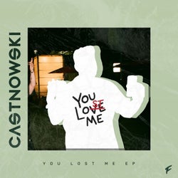 You Lost Me - EP, Extended Mix