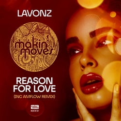 Reason For Love (inc AMFlow Remix)
