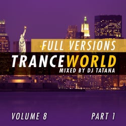 Trance World Volume 8 - The Full Versions Part 1