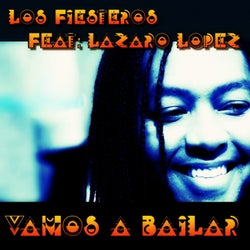 Vamos a Bailar (feat. Lazaro Lopez)