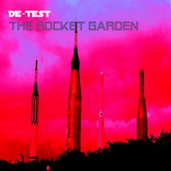 The Rocket Garden