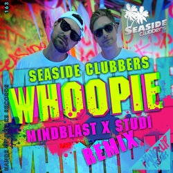 Whoopie (Mindblast X Studi Remix)