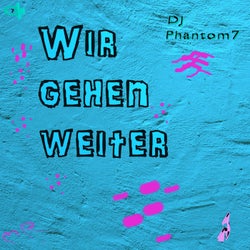 Wir gehen weiter