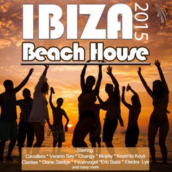 Beach House Ibiza 2015 (Opening Party Grooves Deluxe)