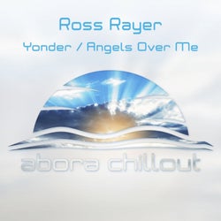 Yonder / Angels Over Me
