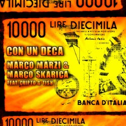 Con un deca (feat. Cripto, Tish)