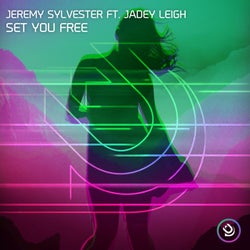 Set You Free (feat. Jadey Leigh)