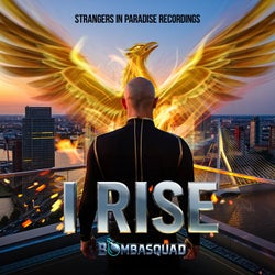 I RISE