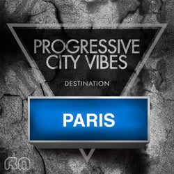 Progressive City Vibes - Destination Paris