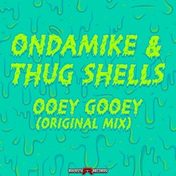 Ooey Gooey