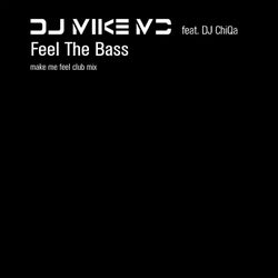 Feel the Bass (Make Me Feel Club Mix)