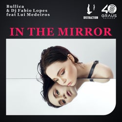 In The Mirror (feat. Lui Medeiros)