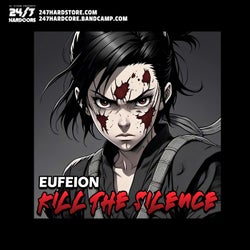 Kill The Silence