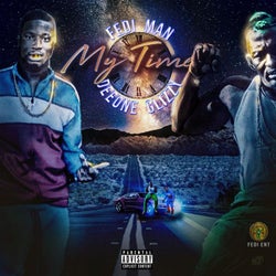 My Time (feat. Deeone Glizzy)