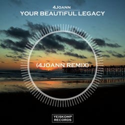 Your Beautiful Legacy (Remix)